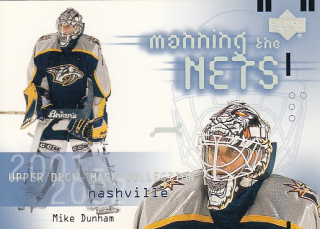 DUNHAM Mike UD Mask Collection 2001/2002 č. 117 Manning the Nets