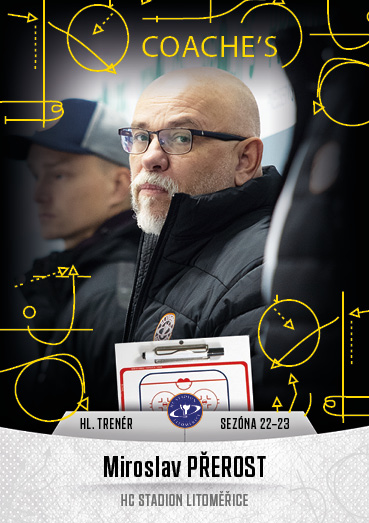 PŘEROST Miroslav GOAL Cards 2022/2023 Coache´s č. 8
