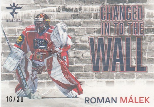 MÁLEK Roman Real Cards 2025/2026 Changed In To The Wall CHW-16 Crosslight /30