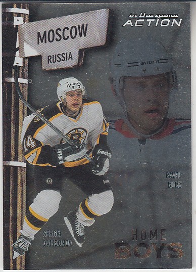 BURE Pavel SAMSONOV Sergei ITG Action 2003/2004 Home Boys HB-14