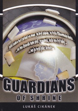 CIKÁNEK Lukáš OFS Exclusive 2012/2013 Guardians Of Shrine č. 1 /100