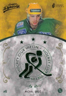 BROŠ Michal Legendary Cards League Dynasty Vsetín č. 115