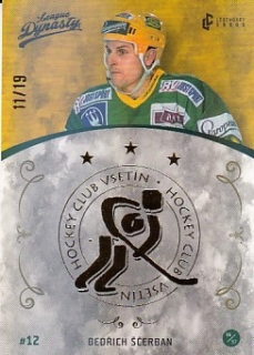 ŠČERBAN Bedřich Legendary Cards League Dynasty Vsetín č. 61 Gold Rainbow /19