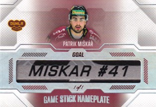 MIŠKÁŘ Patrik GOAL Cards 2022/2023 Game Stick Nameplate 1of1