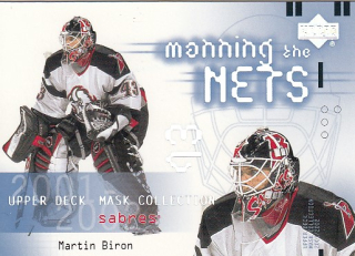 BIRON Martin UD Mask Collection 2001/2002 č. 104 Mannnig the Nets