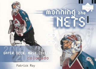 ROY Patrick UD Mask Collection 2001/2002 č. 108 Manning the Nets