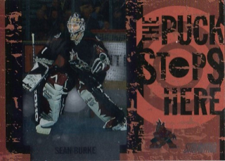 BURKE Sean Stadium Club 2002/2003 The Puck Stops Here PSH11