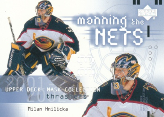 HNILIČKA Milan UD Mask Collection 2001/2002 č. 102 Manning the Nets